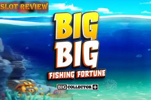 Big Big Fishing Fortune Slot Review